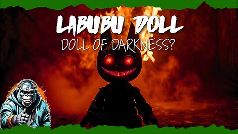 Labubu Dolls: Viral Myth and Modern Folklore