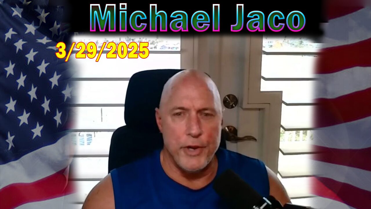 Michael Jaco Update Today Mar 29: "BOMBSHELL: Something Big Is Coming"