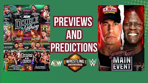 AEW Double or Nothing & SNME ULTIMATE PREVIEW! | WWE RAW's MITB CHAOS!