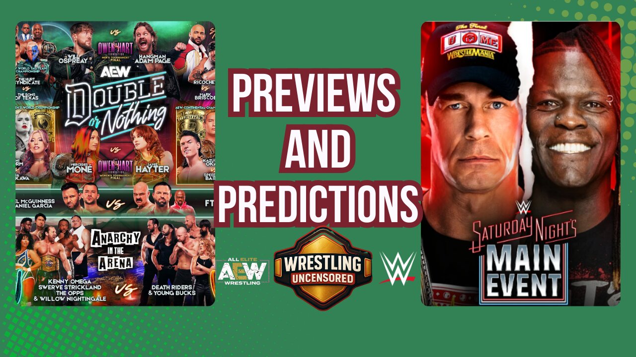 AEW Double or Nothing & SNME ULTIMATE PREVIEW! | WWE RAW's MITB CHAOS!
