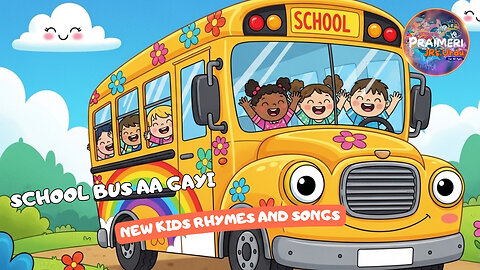 School Bus Aa Gayi | NEW kids rhymes and songs