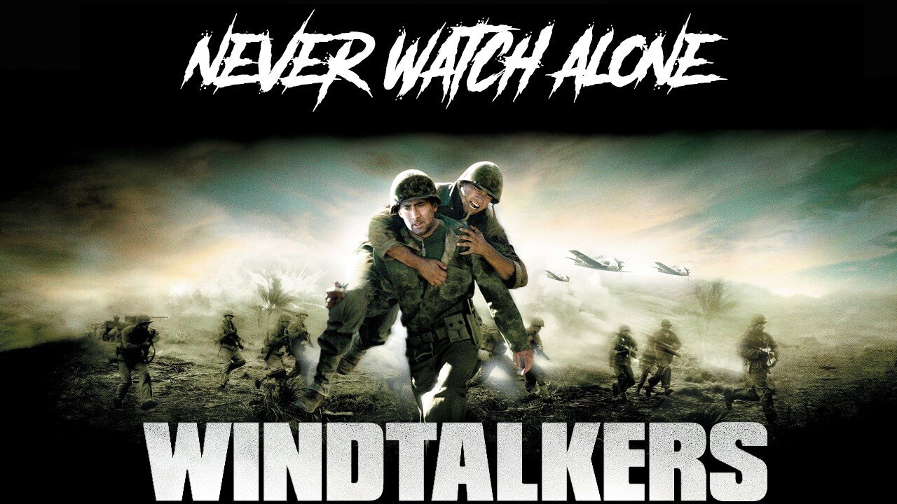 Never Watch Alone Ep64 - Windtalkers