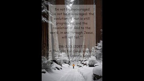 Do not be discouraged