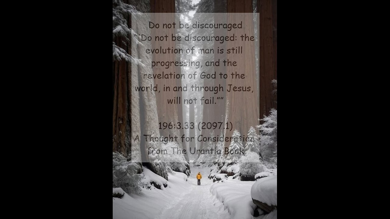 Do not be discouraged