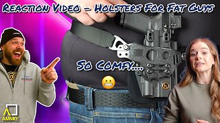 Holsters For Fat Guys - A Reaction Video To A Train Wreck - EDC Equip, Guns, & More