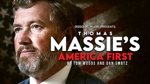Congressman Thomas Massie: America First