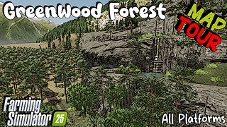 Map Tour | Greenwood Forest | Farming Simulator 25