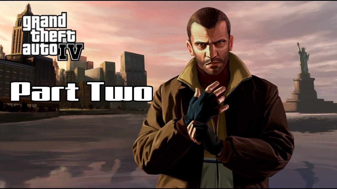 GTA IV: The Past Returns to Haunt You (Part 2)