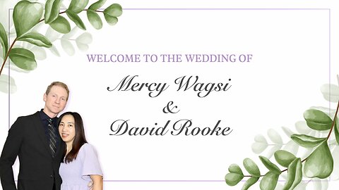The Wedding of Mercy Wagsi and David Rooke