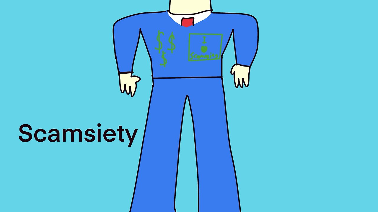Scamsiety