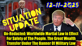 Situation Update 12.11.25 - Trump's Executive Orders, GITMO Update; Trump's Global Military Alliance