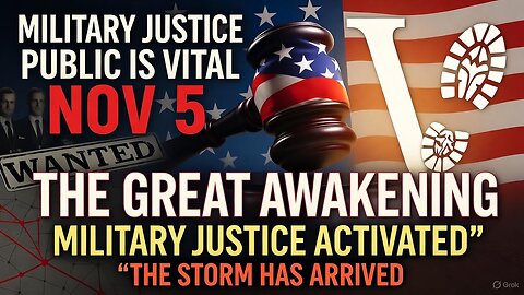NOV 5th EVENT: The Great Awakening EXPLODES | Military Justice, V's & BQQts Activated #DDK