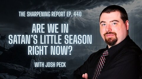 Satan’s Little Season: Valid Theory or Total Heresy? | TSR 440
