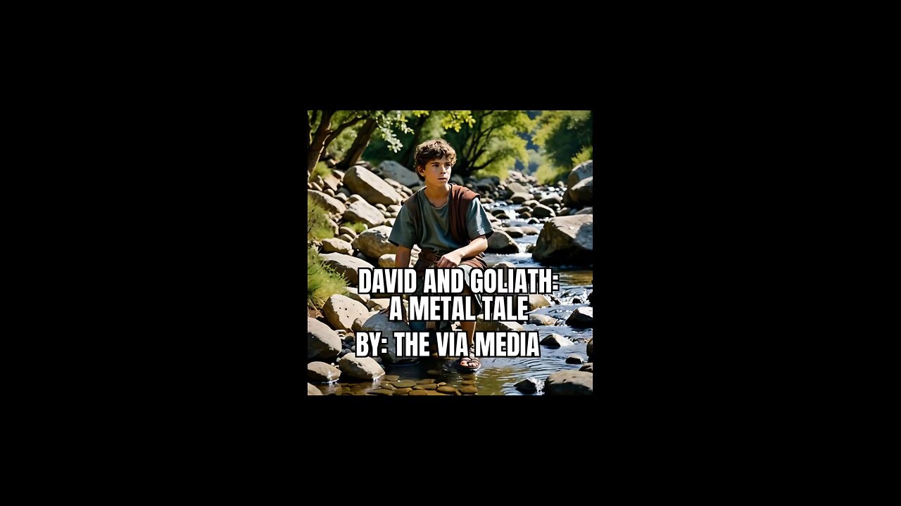 "David And Goliah : A Tale In Metal by: The Via Media