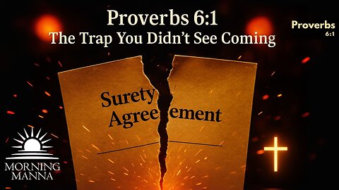 Morning Manna - July 2, 2025 - Proverbs 6:1 - Handshake with a Stranger