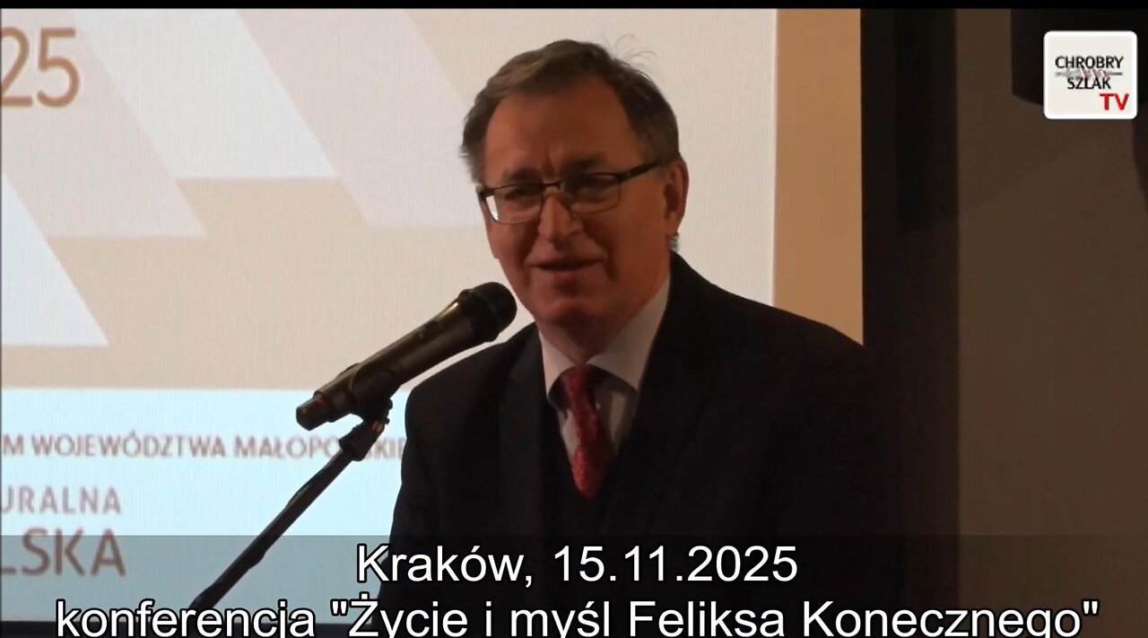 Życie i myśl Feliksa Konecznego - otwarcie konferencji