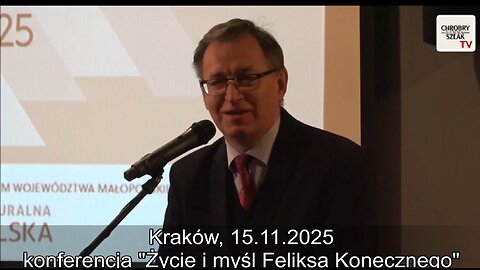 Życie i myśl Feliksa Konecznego - otwarcie konferencji