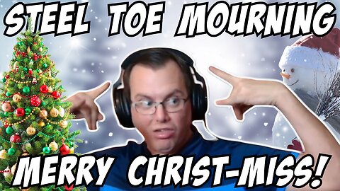 Steel Toe Morning Show: Merry Christ-MISS! Goal Miss 12/9/25