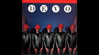 Devo - Freedom of Choice (1980) [Full Album] + 9 Bonus Tracks