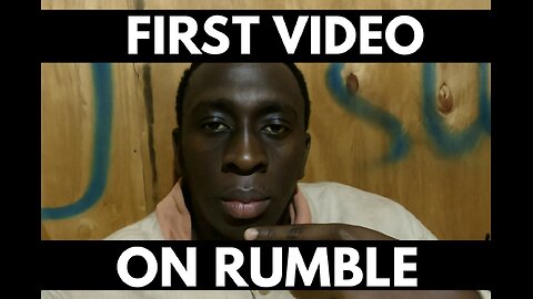 First video on rumble
