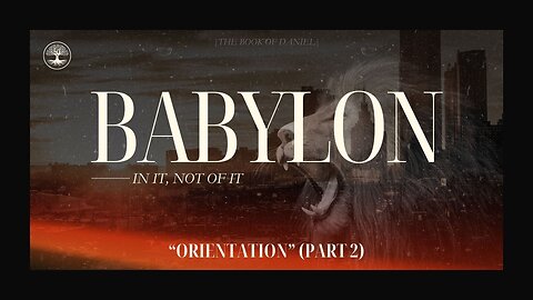 Orientation | Part 2