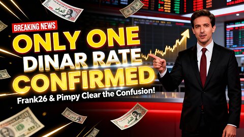 Only ONE Dinar Rate Confirmed Frank26 & Pimpy Clear the Confusion! 🔍🏦💰 💥 Iraqi Dinar News 2025