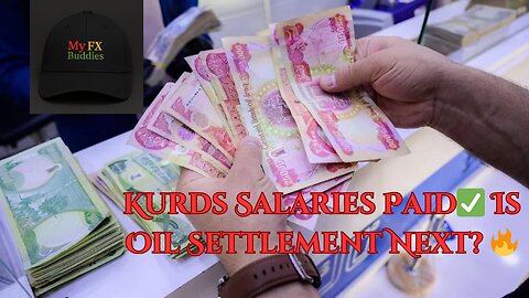 KURDS Salaries Paid✅ Is Oil Settlement Next? 🔥