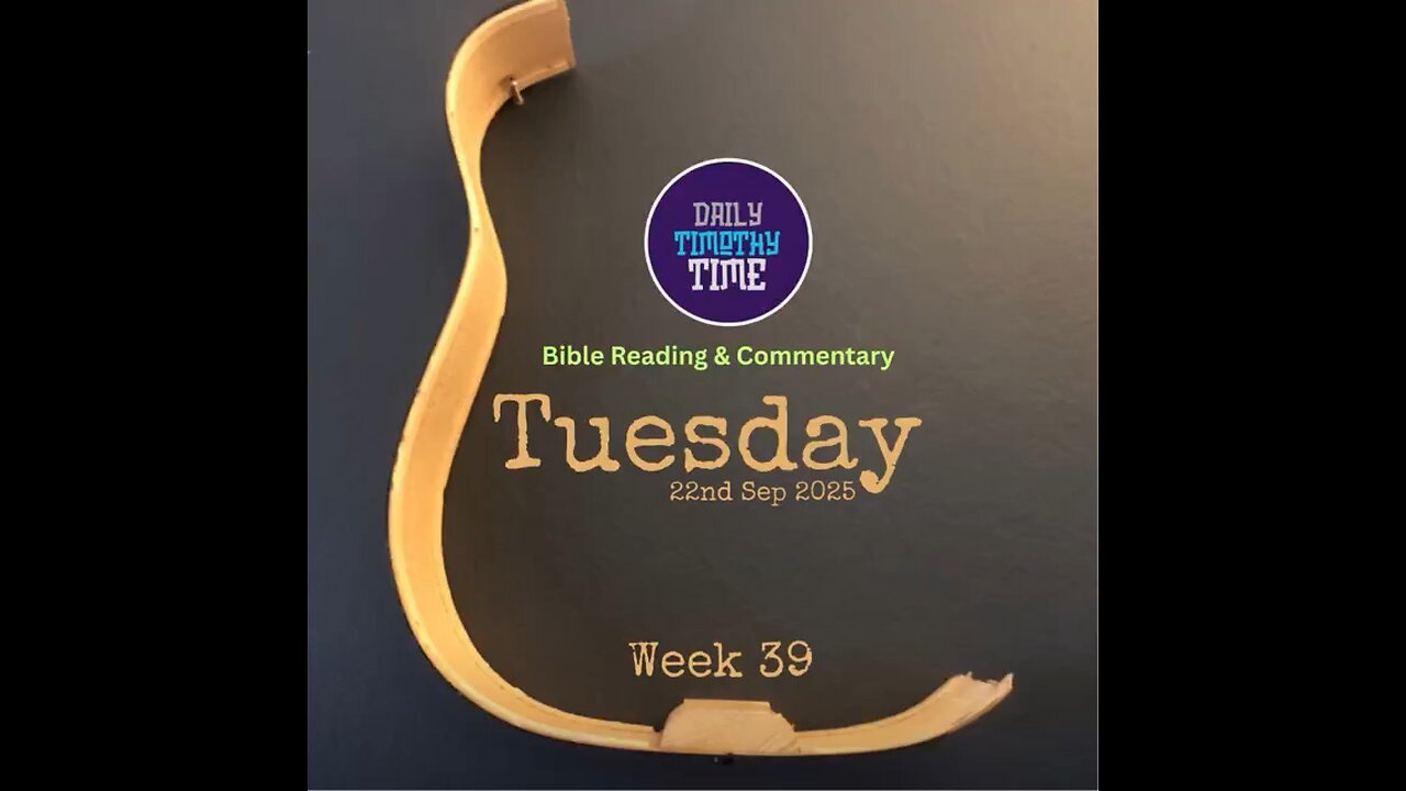 Bible Reading & Commentary • Tues, 23 Sep 2025 • Colossians 2:42:9