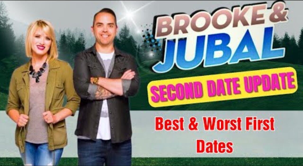 Second Date Update: Best & Worst First Dates - Brooke and Jubal
