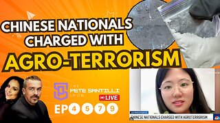 Chinese Nationals Charged With Smuggling “Agro-Terrorism Weapon” Into U.S. [EP4579-8AM]