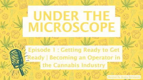 Getting Ready to Get Ready | Becoming an Operator in the Cannabis Industry