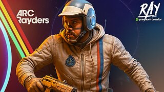 RAYders of the Lost Arc | Rumble Premium Creator