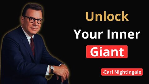 BECOME UNSTOPPABLE: MASTER YOUR MIND, MASTER YOUR LIFE | Earl Nightingale