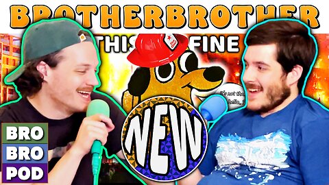 An Amazing Amount of New Problems | BrotherBrother Comedy Podcast (Ep. 56)