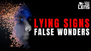 Jesus Warned Us — Lying Signs and Wonders of AI | Through the Lens Episode 45