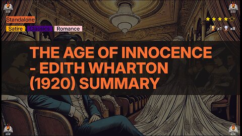 The Age of Innocence - Edith Wharton (1920) Summary