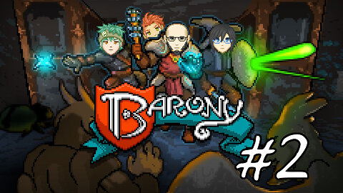Barony #2 - I Didn't Wash My Hands