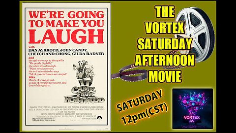 Vortex Saturday Afternoon Movie