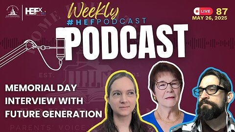 #HEFPodcast - Episode 87 - Memorial Day