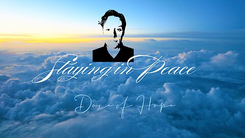 Staying in Peace