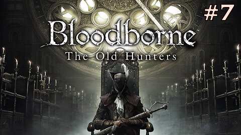 Wioska Rybacka | Bloodborne: The Old Hunters #7