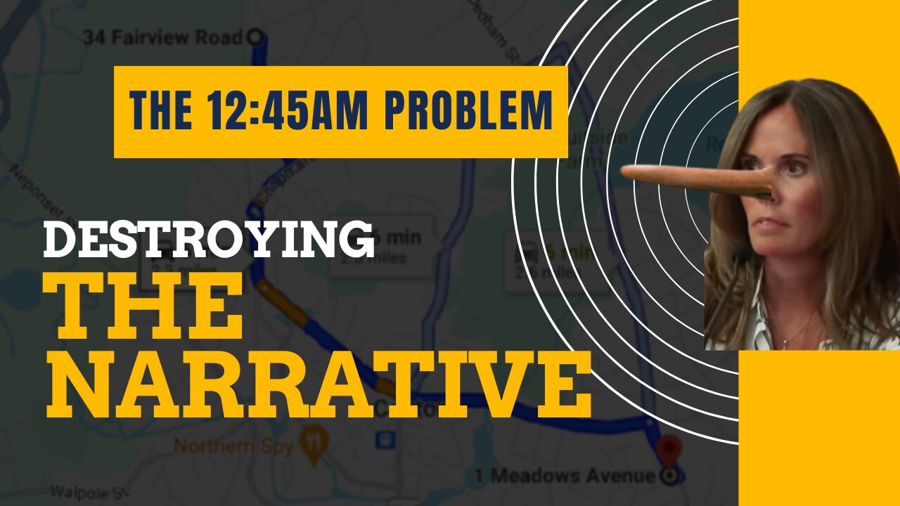 12:45AM is a HUGE Problem for the Commonwealth in the Karen Read Trial