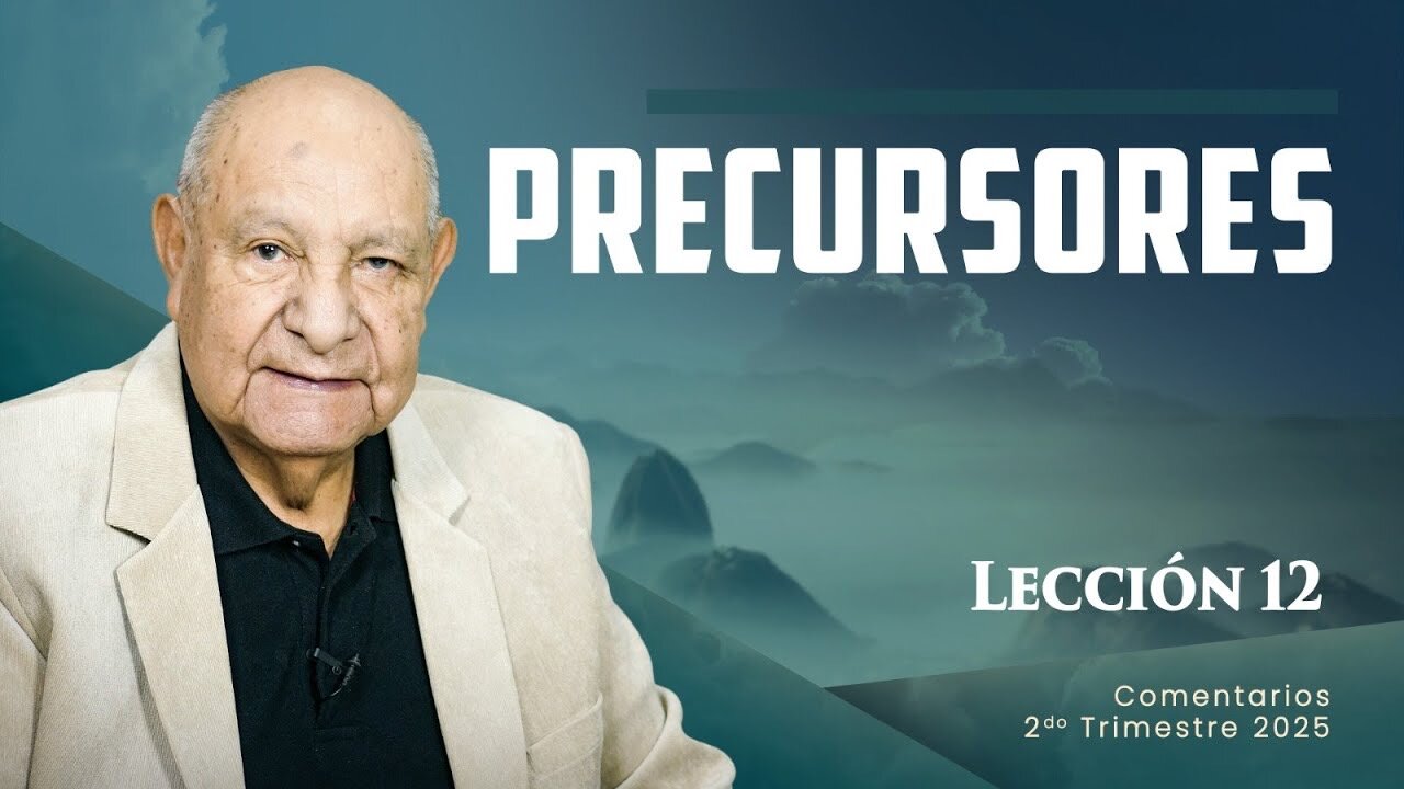 Pr. Bullón - Lección 12 - Precursores
