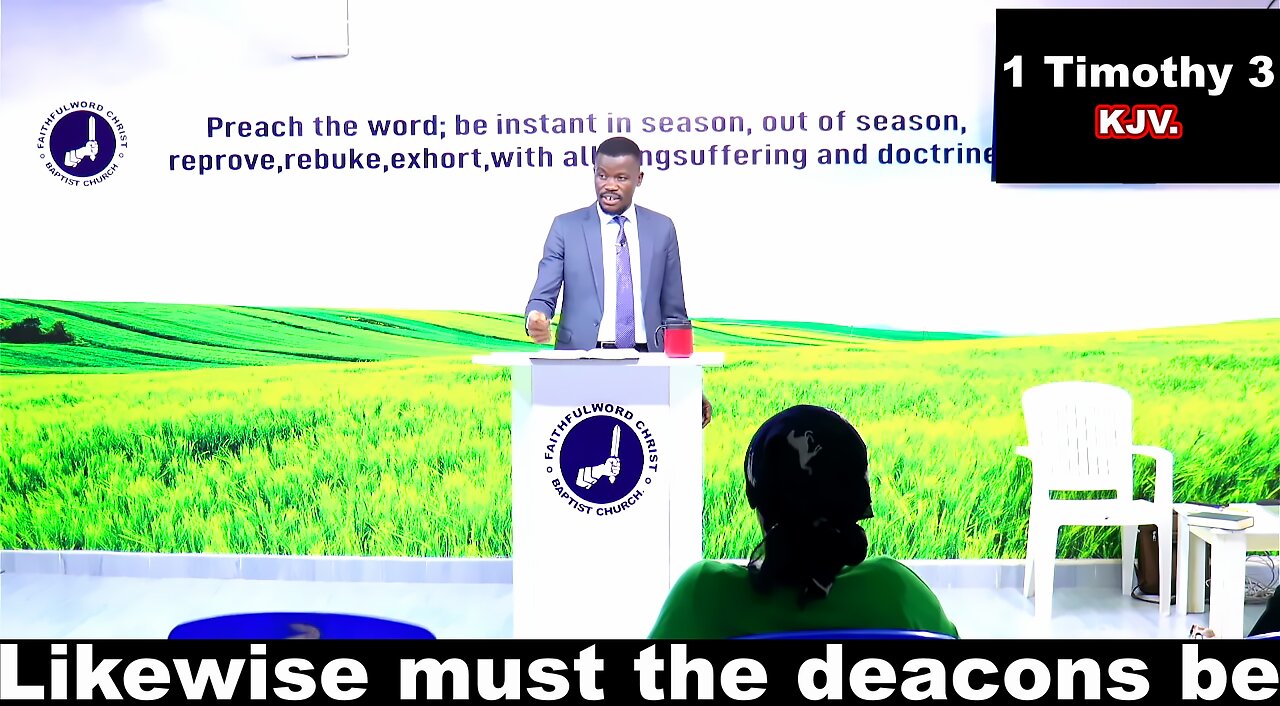 Likewise must the deacons be