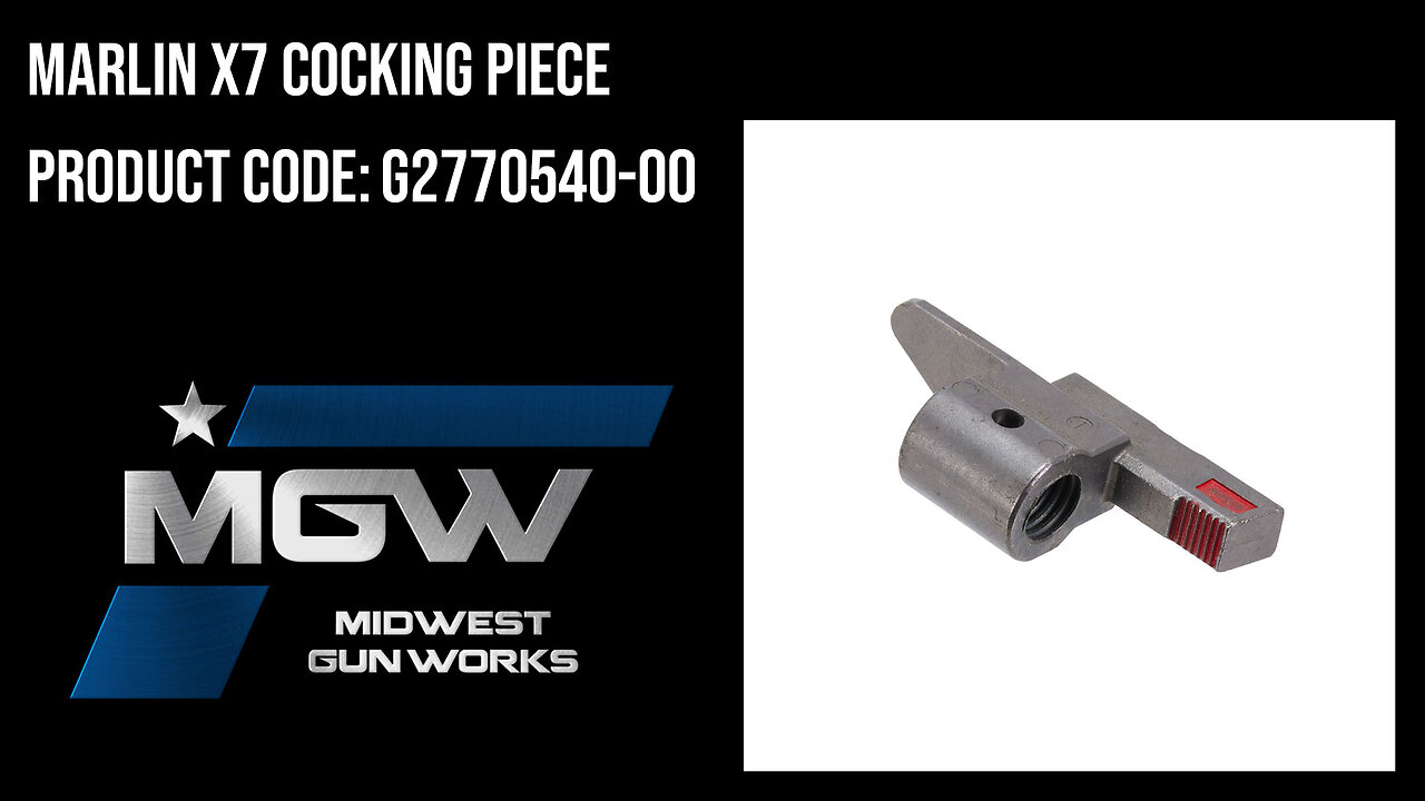 Marlin X7 Cocking Piece - G2770540-00