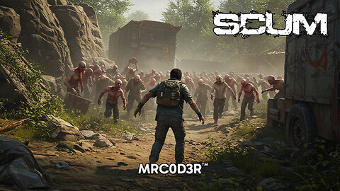 SCUM: Crazy Aggressive Hordes! #gaming