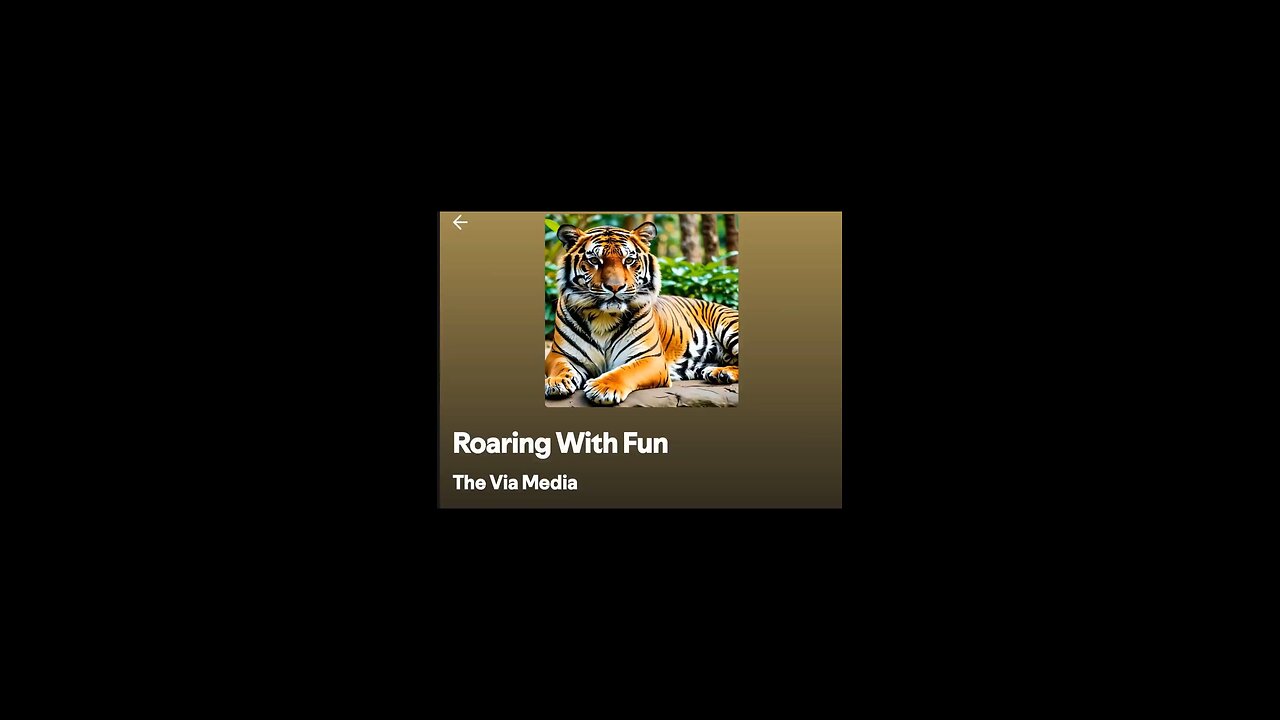"Roaring With Fun".by The Via Media