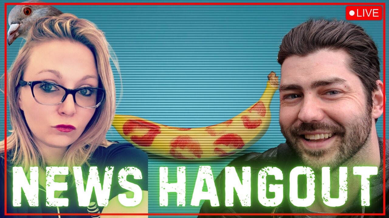 NEWS HANGOUT - FRIDAY, AUGUST 22, 2025