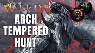 Monster Hunter Wilds - 10 Star Arch Tempered?!