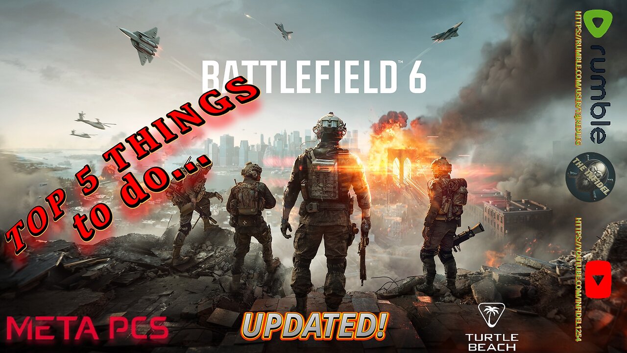 BF6 Things to do UPDATED